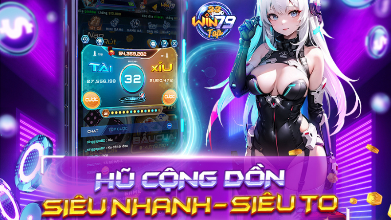 Giới thiệu sảnh Nổ hũ Win79 siêu to khổng lồ